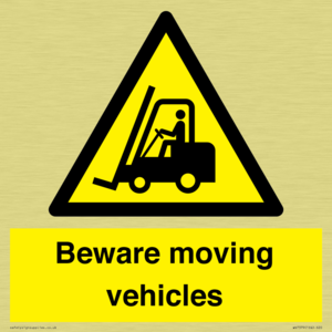 Beware moving vehicles with Warning forklift symbol